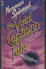Void Captain's Tale by Norman Spinrad