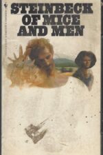 Of Mice and Men by John Steinbeck