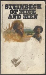 Of Mice and Men by John Steinbeck