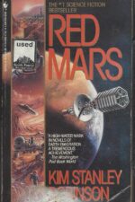 Mars Trilogy #1: Red Mars by Kim Stanley Robinson