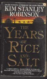 The Years of Rice and Salt by Kim Stanley Robinson