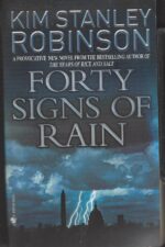 Science in the Capital #1: Forty Signs of Rain by Kim Stanley Robinson