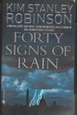 Science in the Capital #1: Forty Signs of Rain by Kim Stanley Robinson