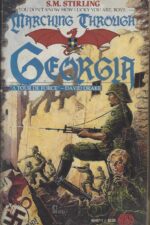 Draka #1: Marching Through Georgia by S.M. Stirling