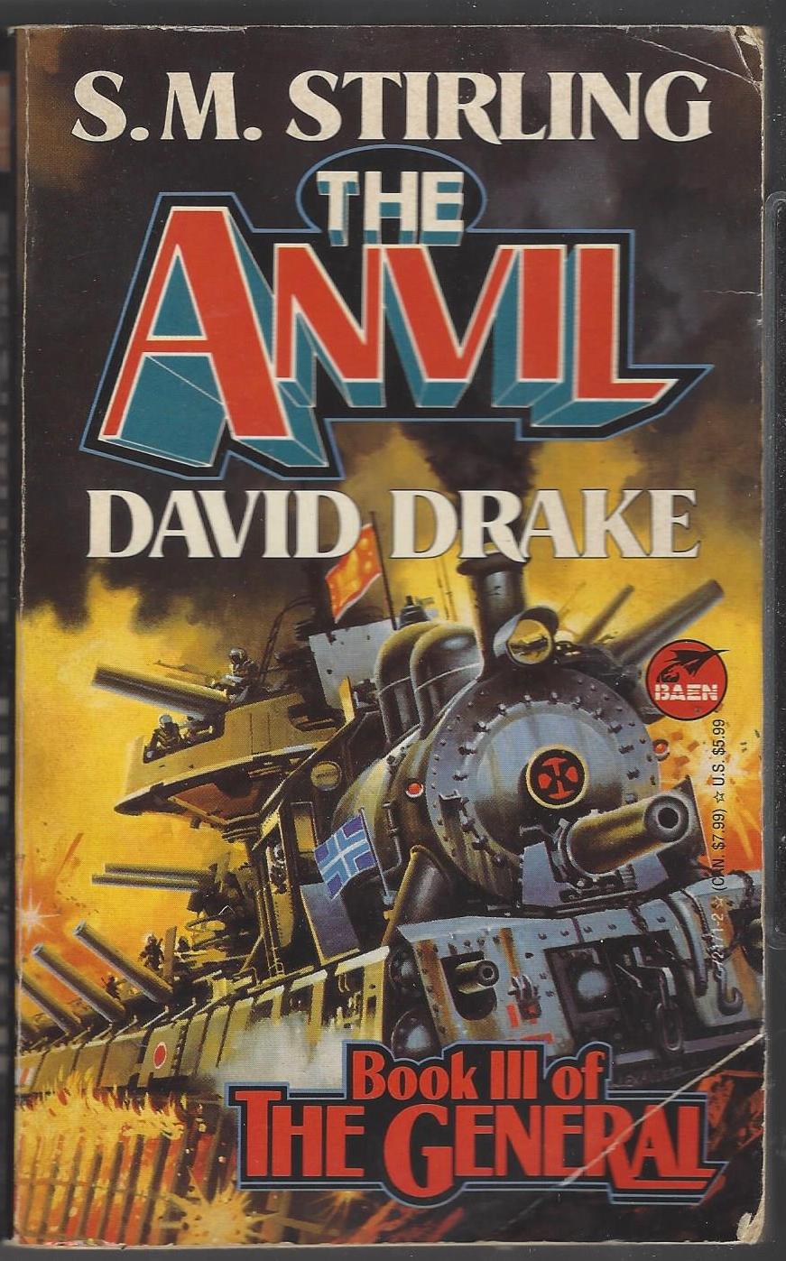 The General #3: The Anvil by S.M. Stirling, David Drake