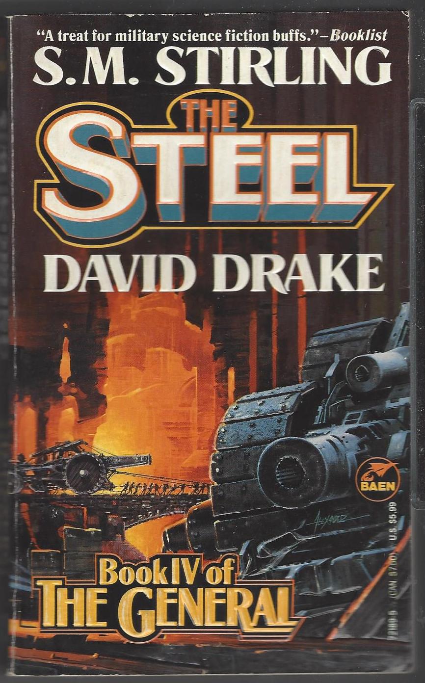 The General # 4: The Steel by S.M. Stirling, David Drake