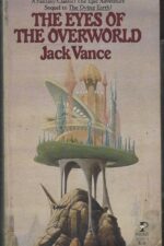 The Dying Earth #2: The Eyes of the Overworld by Jack Vance