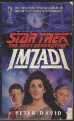 Star Trek: The Next Generation: Imzadi #1: Imzadi By Peter David