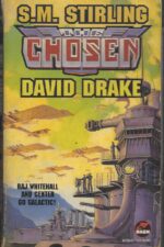 The General #6: The Chosen by S.M. Stirling, David Drake