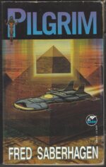 Pilgrim #1,2: Pilgrim by Fred Saberhagen