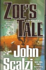 Old Man's War #4: Zoe's Tale by John Scalzi