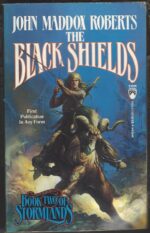 Stormlands #2: The Black Shields by John Maddox Roberts