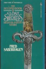 Lost Swords #2: Sightblinder's Story by Fred Saberhagen