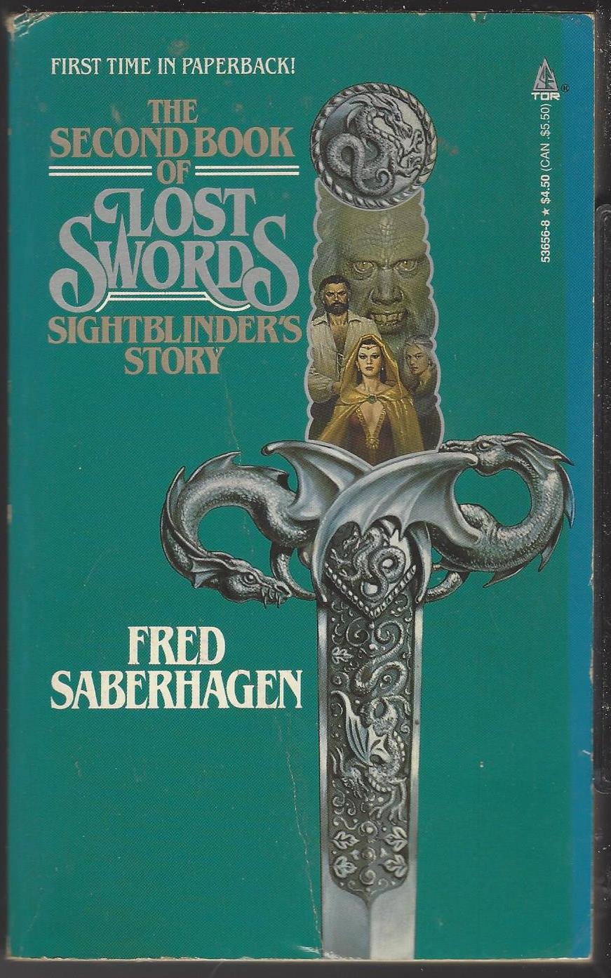 Lost Swords #2: Sightblinder's Story by Fred Saberhagen