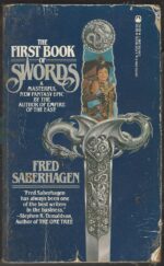Books of Swords #1: The First Book of Swords by Fred Saberhagen