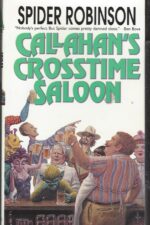 Callahan's #1: Callahan's Crosstime Saloon by Spider Robinson