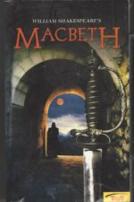 Macbeth by William Shakespeare