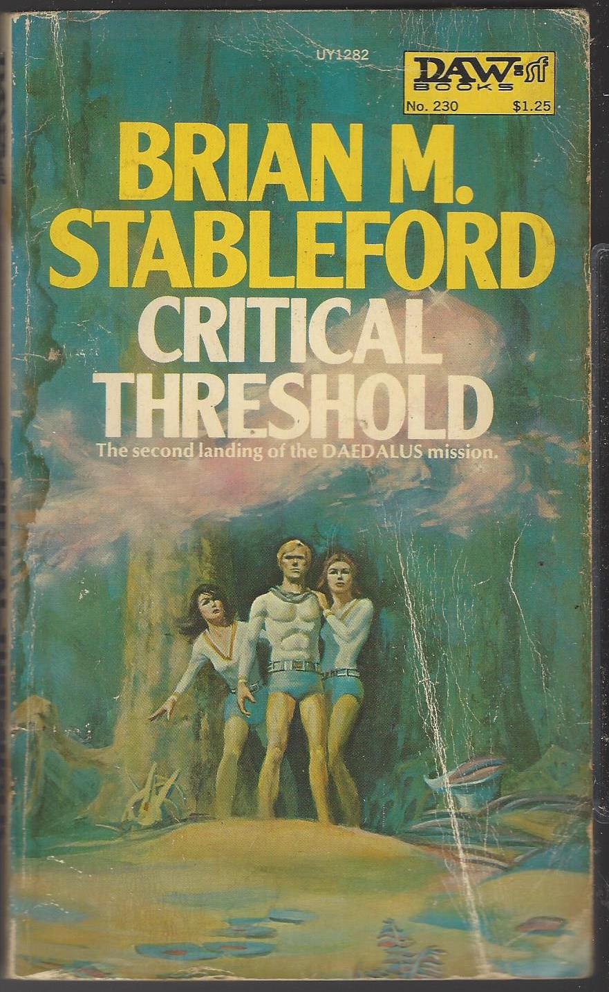 Daedalus Mission #2: Critical Threshold by Brian M. Stableford