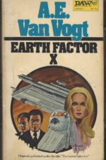 Earth Factor X by A.E. van Vogt