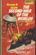 Annwn #3: Second War of the Worlds by George Henry Smith