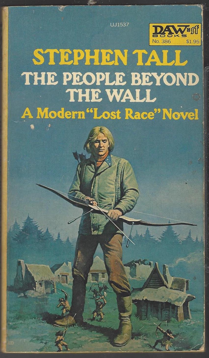 The People Beyond the Wall by Stephen Tall