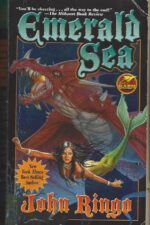 The Council Wars #2: Emerald Sea by John Ringo