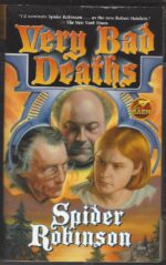 Nika Mandiç Mysteries #1: Very Bad Deaths by Spider Robinson