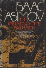The Far Ends of Time and Earth by Isaac Asimov (HBDJ)