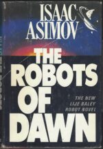 Robots #5: The Robots of Dawn by Isaac Asimov (HBDJ)