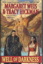 Sovereign Stone #1: Well of Darkness by Margaret Weis, Tracy Hickman