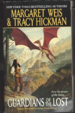 Sovereign Stone #2: Guardians of the Lost by Margaret Weis, Tracy Hickman