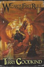 Sword of Truth # 1: Wizard's First Rule by Terry Goodkind (HBDJ)