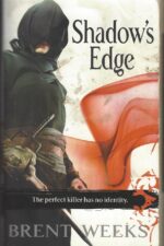 Night Angel #2: Shadow's Edge by Brent Weeks