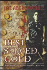 The First Law #4: Best Served Cold by Joe Abercrombie (HBDJ)