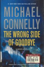 Harry Bosch #19: The Wrong Side of Goodbye by Michael Connelly (HBDJ)