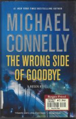 Harry Bosch #19: The Wrong Side of Goodbye by Michael Connelly (HBDJ)