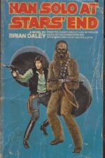 Star Wars: The Han Solo Adventures #1: Han Solo at Stars' End by Brian Daley