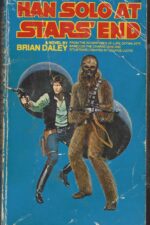 Star Wars: The Han Solo Adventures #1: Han Solo at Stars' End by Brian Daley