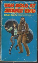 Star Wars: The Han Solo Adventures #1: Han Solo at Stars' End by Brian Daley