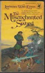 Ethshar #1: The Misenchanted Sword by Lawrence Watt-Evans