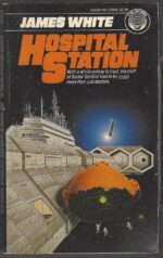 Sector General #1: Hospital Station by James White