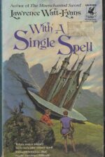 Ethshar #2: With a Single Spell by Lawrence Watt-Evans