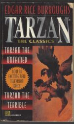 Tarzan #7-8: Tarzan the Untamed / Tarzan the Terrible by Edgar Rice Burroughs