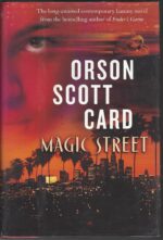 Magic Street by Orson Scott Card (HBDJ)