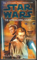 Star Wars Legends: The Approaching Storm by Alan Dean Foster