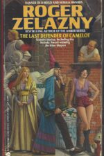 The Last Defender of Camelot by Roger Zelazny