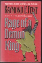 The Serpentwar Saga #3: Rage of a Demon King by Raymond E. Feist (HBDJ)