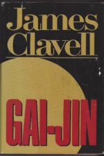 Asian Saga #3: Gai-Jin by James Clavell (HBDJ)