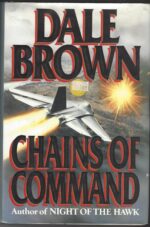 Independent #3: Chains of Command by Dale Brown (HBDJ)