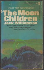 The Moon Children by Jack Williamson